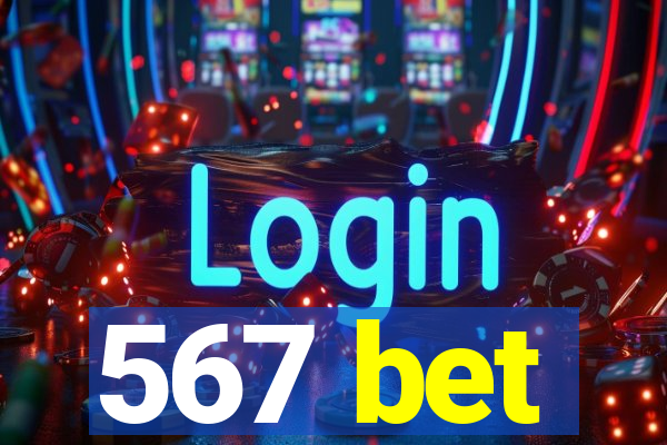 567 bet